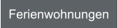 Ferienwohnungen